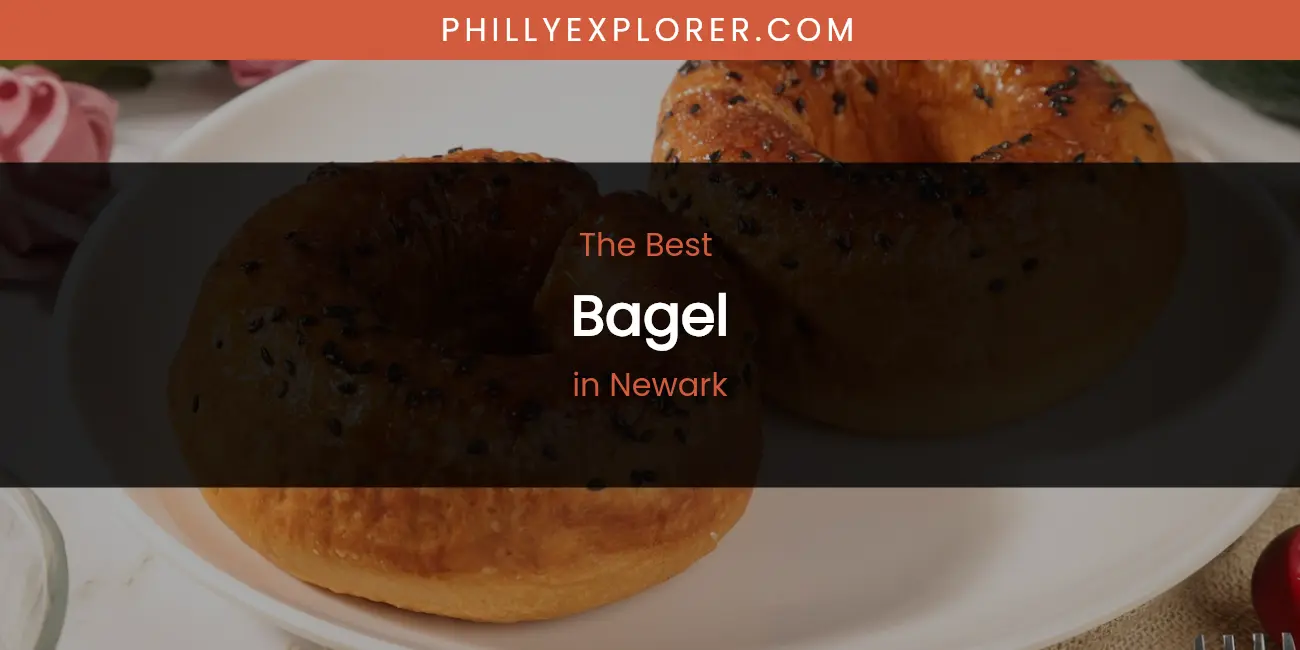 Newark's Best Bagel featured
