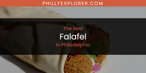 The Best Falafel in Philadelphia List