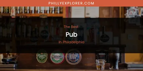 Philadelphia's Best Pub