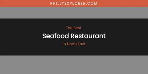 North East's Best Seafood Restaurant